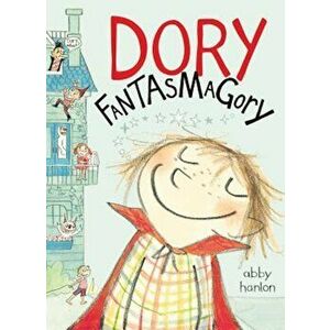 Dory Fantasmagory, Hardcover - Abby Hanlon imagine