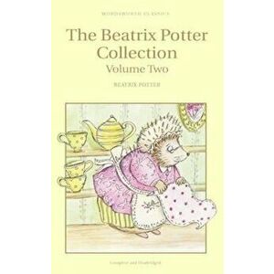 Beatrix Potter Collection: Volume Two - Beatrix Potter imagine