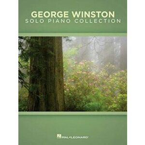 George Winston Solo Piano Collection, Paperback - George Winston imagine