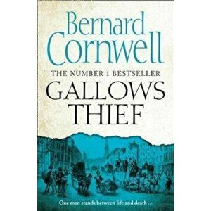 Gallows Thief, Paperback - Bernard Cornwell imagine