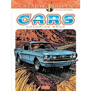 Creative Haven Cars Coloring Book, Paperback - Tim Foley imagine
