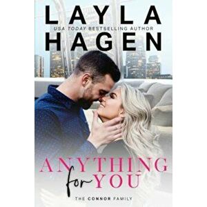 Anything for You, Paperback - Layla Hagen imagine