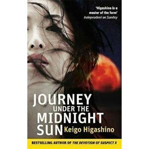 Journey Under the Midnight Sun, Paperback - Keigo Higashino imagine