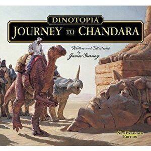 Dinotopia: Journey to Chandara, Hardcover - James Gurney imagine