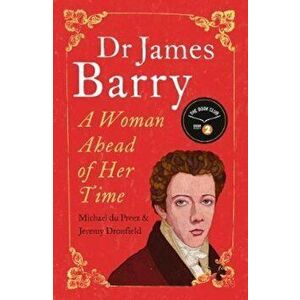 Dr James Barry, Paperback - Mchael du Preez imagine