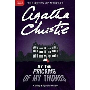 By the Pricking of My Thumbs, Paperback - Agatha Christie imagine