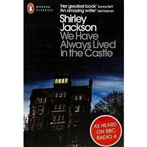 We Have Always Lived in the Castle, Paperback - Shirley Jackson imagine
