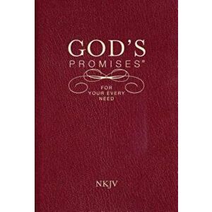 God's Promises for Your Every Need, NKJV, Paperback - Jack Countryman imagine
