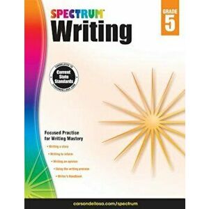 Spectrum Writing, Grade 5, Paperback - Spectrum imagine