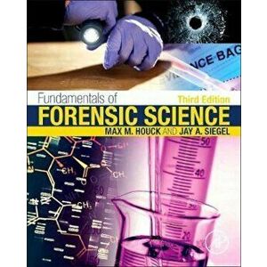 Fundamentals of Forensic Science, Hardcover - Max Houck imagine