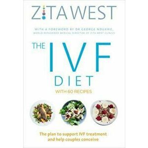 IVF Diet, Paperback - Zita West imagine