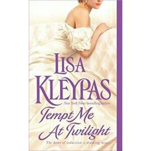 Tempt Me at Twilight, Paperback - Lisa Kleypas imagine
