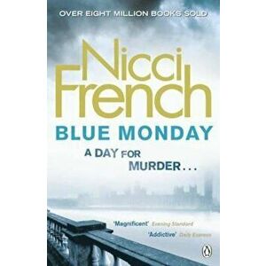 Blue Monday, Paperback - Nicci French imagine