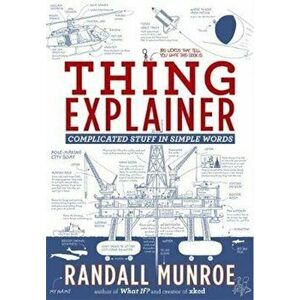 Thing Explainer, Hardcover - Randall Munroe imagine
