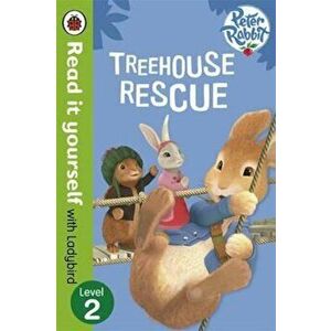 Peter Rabbit: Treehouse Rescue - Read it yourself with Ladyb, Paperback - *** imagine