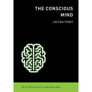 The Conscious Mind, Paperback imagine