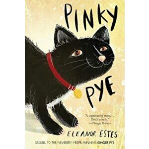 Pinky Pye, Paperback - Eleanor Estes imagine