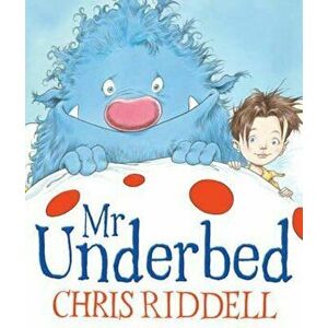 Mr Underbed, Paperback - Chris Riddell imagine