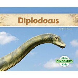 Diplodocus, Hardcover - Grace Hansen imagine