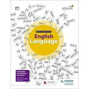 WJEC Eduqas GCSE English Language Student Book, Paperback - Paula Adair imagine
