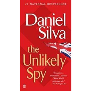 The Unlikely Spy, Paperback imagine