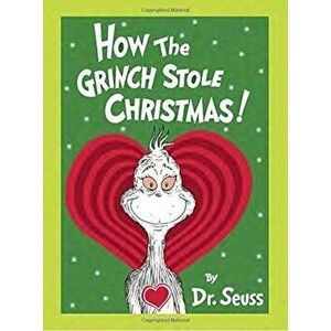 How the Grinch Stole Christmas! Grow Your Heart Edition, Hardcover - Seuss imagine