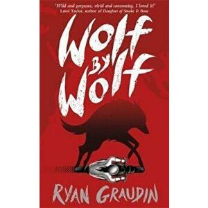 Wolf by Wolf: A BBC Radio 2 Book Club Choice, Paperback - Ryan Graudin imagine