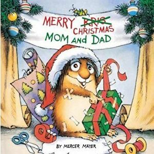 Merry Christmas, Mom and Dad (Little Critter), Paperback - Mercer Mayer imagine