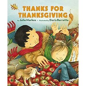 Thanks for Thanksgiving, Hardcover - Julie Markes imagine