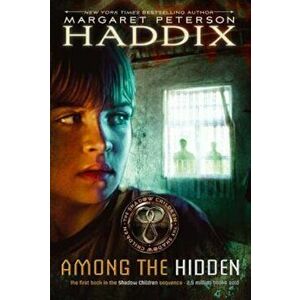 Among the Hidden, Paperback - Margaret Peterson Haddix imagine