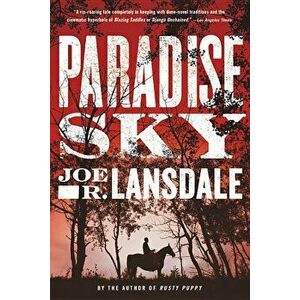 Paradise Sky, Paperback - Joe R. Lansdale imagine