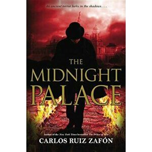 The Midnight Palace, Paperback - Carlos Ruiz Zafon imagine