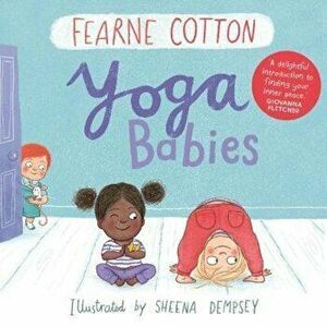 Yoga Babies, Paperback imagine