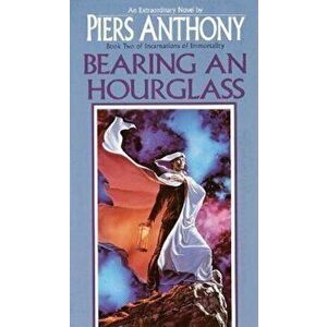 Bearing an Hourglass, Paperback - Piers Anthony imagine