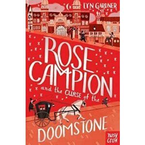Rose Campion and the Curse of the Doomstone, Paperback - Lyn Gardner imagine