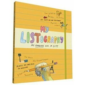 My Listography: My Amazing Life in Lists, Paperback - Lisa Nola imagine
