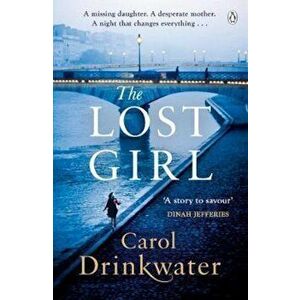 Lost Girl, Paperback - Carol Drinkwater imagine