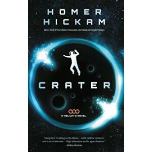 Crater, Paperback - Homer Hickam imagine
