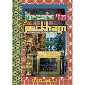 Persia in Peckham, Paperback - Sally Butcher imagine