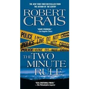 The Two Minute Rule, Paperback - Robert Crais imagine
