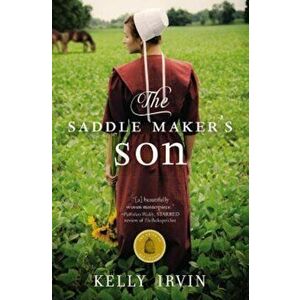 The Saddle Maker's Son, Paperback - Kelly Irvin imagine