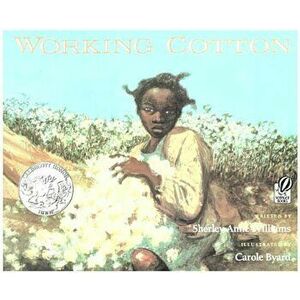 Working Cotton, Paperback - Sherley Anne Williams imagine