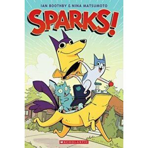 Sparks!, Paperback imagine
