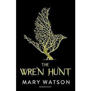 Wren Hunt, Paperback - Mary Watson imagine