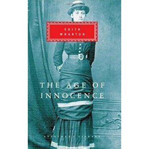 The Age of Innocence, Hardcover - Edith Wharton imagine