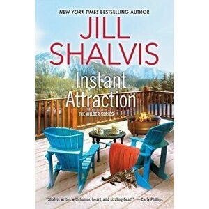 Instant Attraction, Paperback - Jill Shalvis imagine