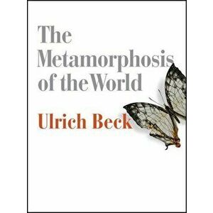 The Metamorphosis of the World, Paperback imagine