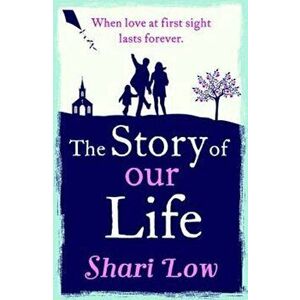 Story of Our Life, Paperback - Sharia Low imagine
