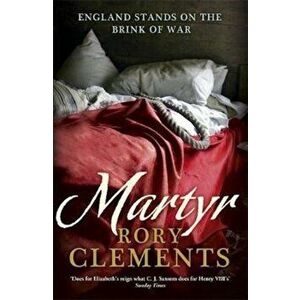 Martyr, Paperback - Rory Clements imagine