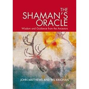 Shaman's Oracle, Paperback - John Matthews imagine